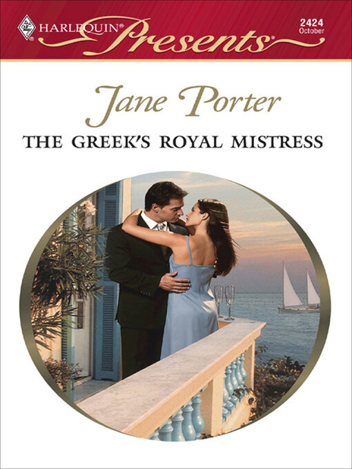 Title details for The Greek's Royal Mistress by Jane Porter - Available